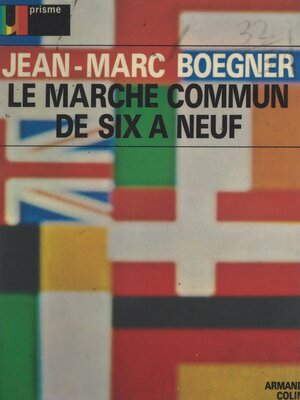 cover image of Le marché commun de six à neuf